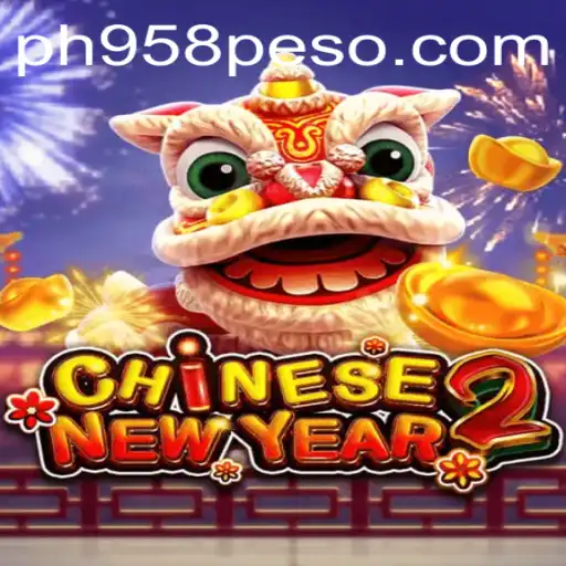 Discover the Exciting World of CHINESENEWYEAR2: A New Gaming Experience