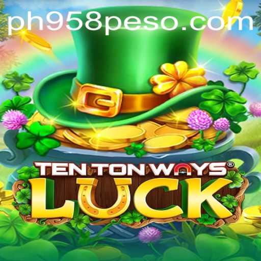 Discover the Thrills of TenTonWaysLuck - A New Gaming Revolution